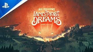 PlayStation - Dreams - All Hallows’: The Land of Lost Dreams Trailer | PS4 Games