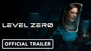IGN - Level Zero - Official Gameplay Trailer