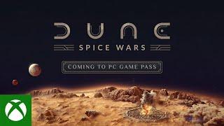Xbox - Dune Spice Wars - PC Game Pass Announcement Trailer