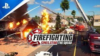 PlayStation - Firefighting Simulator - The Squad - Announcement Trailer | PS5 & PS4 Games