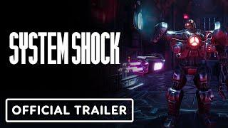 IGN - System Shock - Official 'Blessings of AI' Launch Trailer