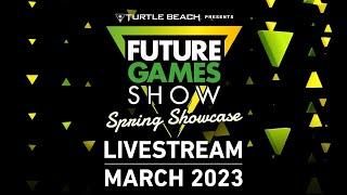 IGN - Future Games Show Spring Showcase