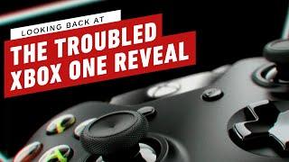 IGN - Looking Back At The Troubled Xbox One Reveal | IGN Rewind