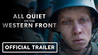 IGN - All Quiet on the Western Front - Official Trailer (2022) Erich Maria Remarque