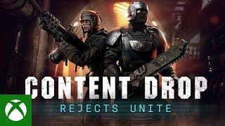 Xbox - Content Drop: Rejects Unite | Official Trailer - Warhammer 40,000: Darktide