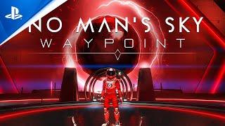 PlayStation - No Man's Sky - Waypoint (4.0) Update Trailer | PS5 & PS4 Games