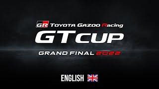 PlayStation - TOYOTA GAZOO Racing GT Cup 2022 | Grand Final [ENGLISH]