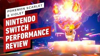 IGN - Pokemon Scarlet and Violet Performance Review