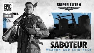 Epic Games - Sniper Elite 5 – Saboteur Weapon & Skin Pack Trailer