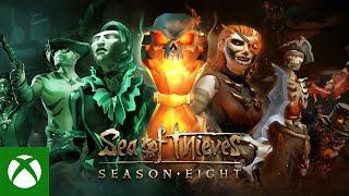 Xbox - Sea of Thieves Season Eight: Official Content Update Video
