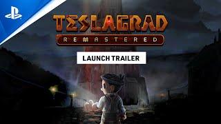 PlayStation - Teslagrad Remastered - Launch Trailer | PS5 & PS4 Games