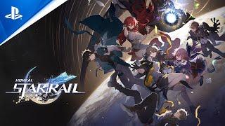 PlayStation - Honkai: Star Rail - Coming Soon Trailer | PS5 & PS4 Games