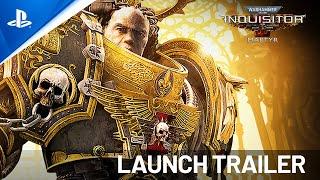 PlayStation - Warhammer 40K: Inquisitor Martyr - Ultimate Edition - Launch Trailer | PS5 Games