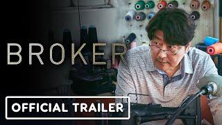 IGN - Broker - Official Trailer (2023) Song Kang Ho, IU