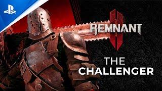 PlayStation - Remnant 2 - Challenger Archetype Reveal Trailer | PS5 Games