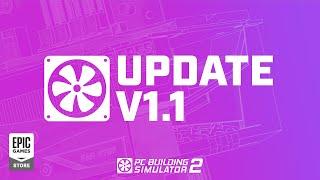 Epic Games - PC Building Simulator 2: Update 1.1