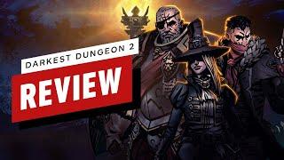 IGN - Darkest Dungeon 2 Review