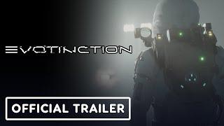 IGN - Evotinction - Official Trailer