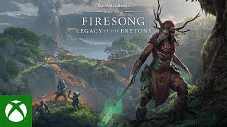 Xbox - The Elder Scrolls Online: Firesong Gameplay Trailer