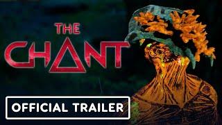 IGN - The Chant - Official Launch Trailer