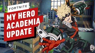 IGN - Fortnite x My Hero Academia Collab Update Details Explained