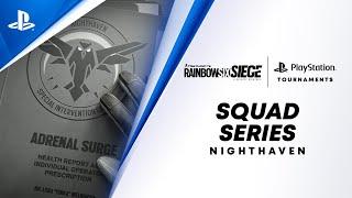PlayStation - Rainbow Six Siege | EU Squad Series Finals | PlayStation Tournaments